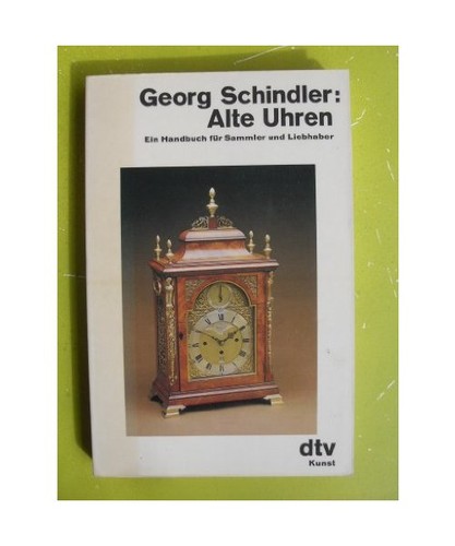 Alte uhren ein handbuch für - uhren.,